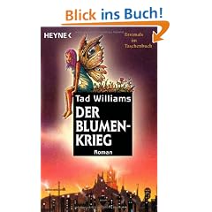 Der Blumenkrieg: Roman