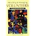 Attracting and Managing Volunteers