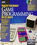 Teach Yourself Game Programming in 21 Days/Book and Cd-Rom