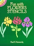 Fun with Flowers Stencils (Dover Stencils)