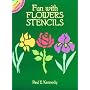 Fun with Flowers Stencils (Dover Little Activity Books)