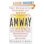 Amway: The True Story of the Company that Transformed the Lives of Millions