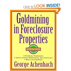 Goldmining in Foreclosure Properties, 4th Edition