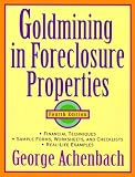 Goldmining in Foreclosure Properties