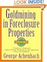 Goldmining in Foreclosure Properties