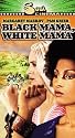 Black Mama, White Mama [VHS]