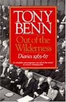 Out of the Wilderness: Diaries, 1963-67
