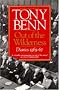 Out Of The Wilderness: Diaries 1963-67