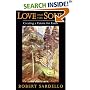 Love and the Soul: Creating a Future for Earth