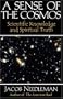 A Sense of the Cosmos: Scientific Knowledge and Spiritual Truth