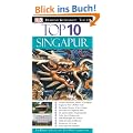 Top 10 Reisef�hrer Singapur