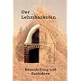 Der Lehmbackofen - Bauanleitung und Backideen von Jana Spitzer