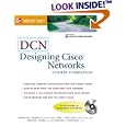 DCN: Designing Cisco Networks by Thomas M Thomas Ii, Erik J. Freeland, Gaurav Sabharwal, and M. Thomas