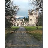 by appointment story of royal deeside and balmoral in pictures