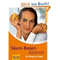 S�ure-Basen-Balance f�r K�rper & Seele: Ganzheitlich leben