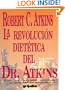 La revoluci�n diet�tica del Dr. Atkins
