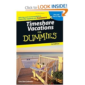 Timeshare Vacations For Dummies  - Lisa Ann Schreier