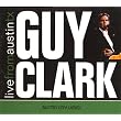 Guy Clark/Live From Austin, TX