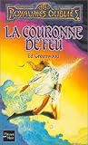 La Couronne de feu par Ed Greenwood La Couronne de feu par Greenwood