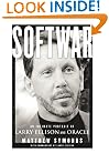 Softwar: An Intimate Portrait of Larry Ellison and Oracle