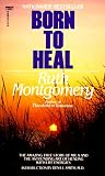 Born to Heal