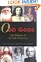 Odd Gods: New Religions and the Cult Controversy