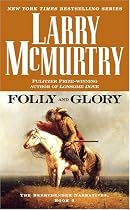 Folly and Glory (Berrybender Narratives)