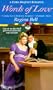 Words Of Love (Zebra Regency Romance)