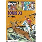Louis XI +onze (Histoire juniors)par Claude Gauvard