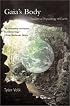 Gaia's Body: Toward a Physiology of Earth