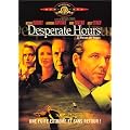 Desperate hours - La Maison des otages