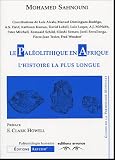 Le pal�olithique en Afrique : L'histoire la plus longue