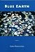 Books : Blue Earth: Poems