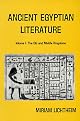 Ancient Egyptian Literature: A Book of Readings: Vol. 1