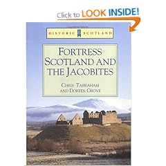 Fortress Scotland and the Jacobites (Historic Scotland)