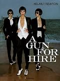  A Gun for Hire de Helmut Newton