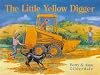 The Little Yellow Digger (Read by Reading Series)