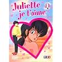 Juliette je t'aime - Vol.1 : Episodes 1 à 6