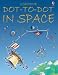 Dot-to-dot in Space (Usborne Dot to Dot Books)
