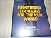 Search : Negotiating Strategies for the Real World