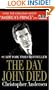 The Day John Died