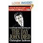 The Day John Died