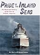 Pride of the Inland Seas: An Illustrated History of the Port of Duluth-Superior