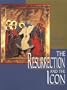 The Resurrection and the Icon