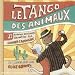 Le Tango Des Animaux Le Tango Des Animaux