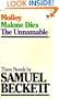 Three Novels by Samuel Beckett: Molloy, Malone Dies, The Unnamable