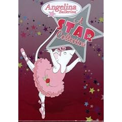 Angelina Ballerina - A Star Collection by 