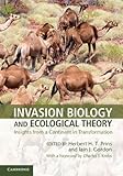 Invasion biology and ecological theory : insights from a continent in transformation
