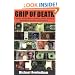 The Grip of Death: A Study of Modern Money, Debt Slavery, and Destructive Economics
