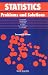 Books : Statistics: Problems and Solutions